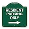 Signmission Reserved Parking Resident Parking W/ Right Arrow Heavy-Gauge Aluminum Sign, 18" x 18", GW-1818-23037 A-DES-GW-1818-23037 - alternate 1